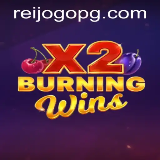 Descubra o Mundo Empolgante de BurningWinsX2 no ReiJogo.com