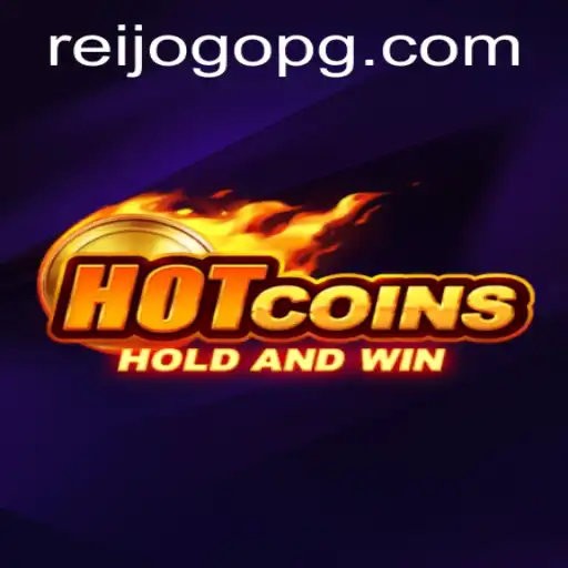Descubra o Mundo Empolgante de HotCoins: O Jogo do Momento no ReiJogo.com